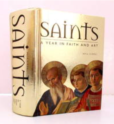Saints - A Year in Faith and Art Book