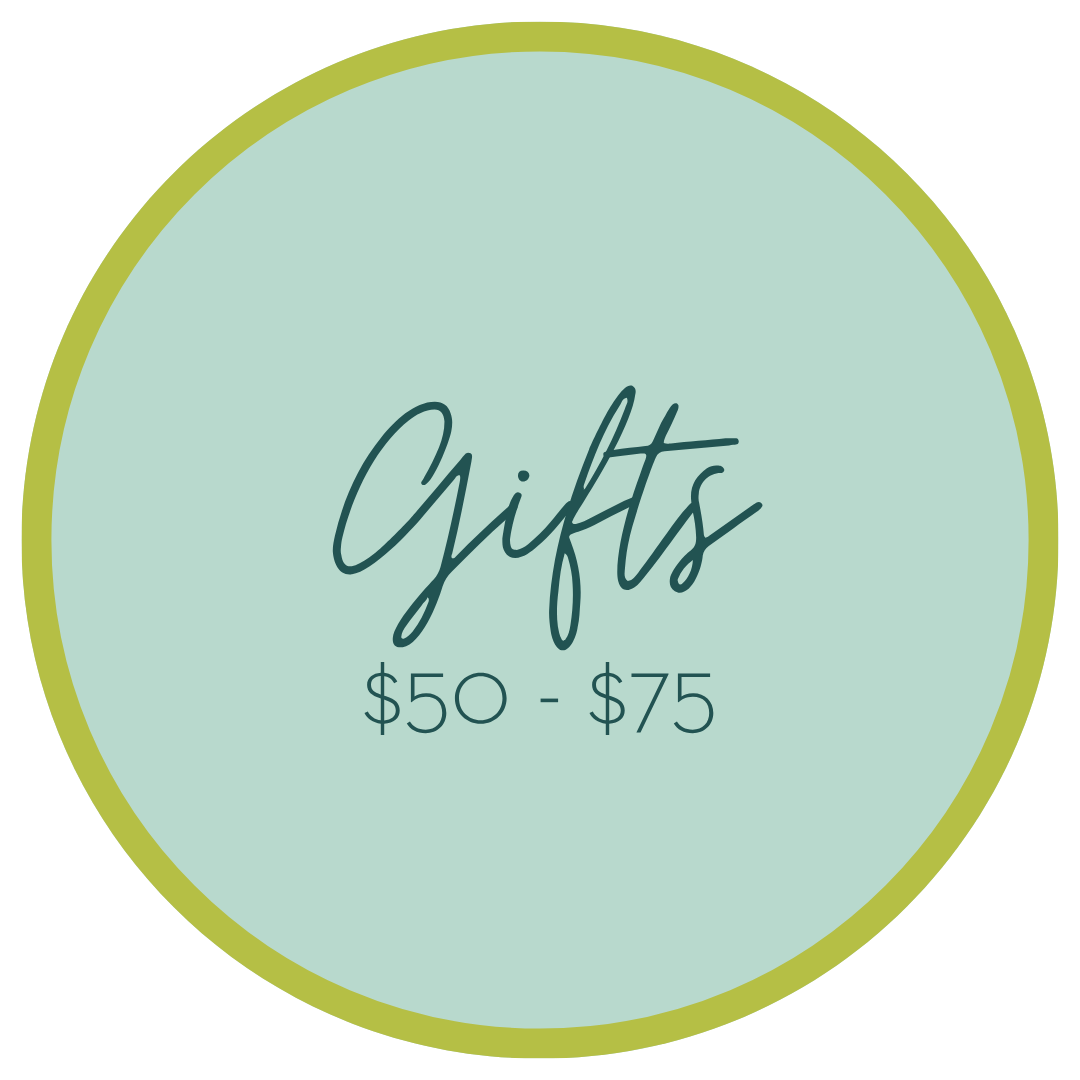GIFTS: $50 - $75