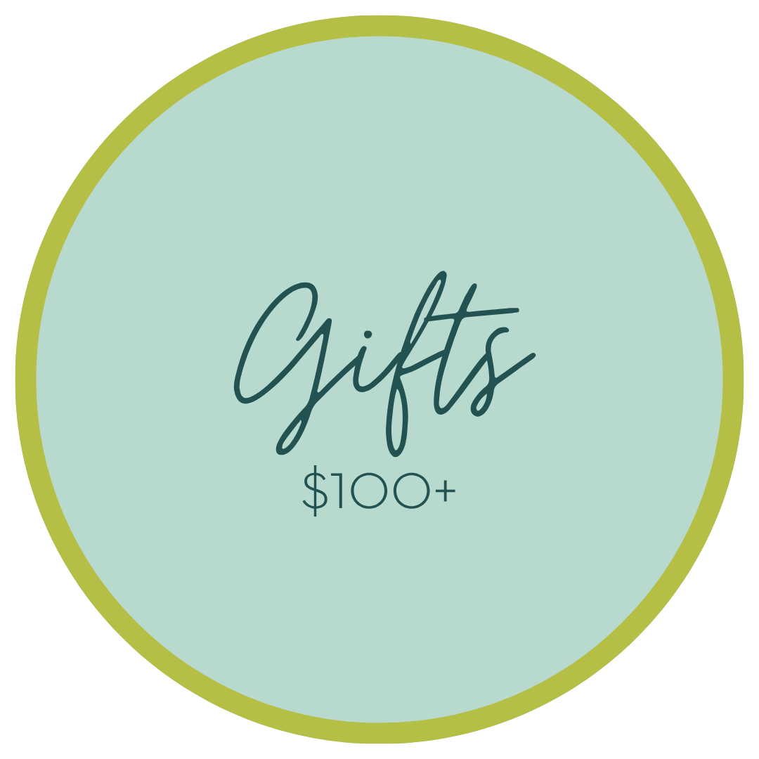 GIFTS: $100 and Up