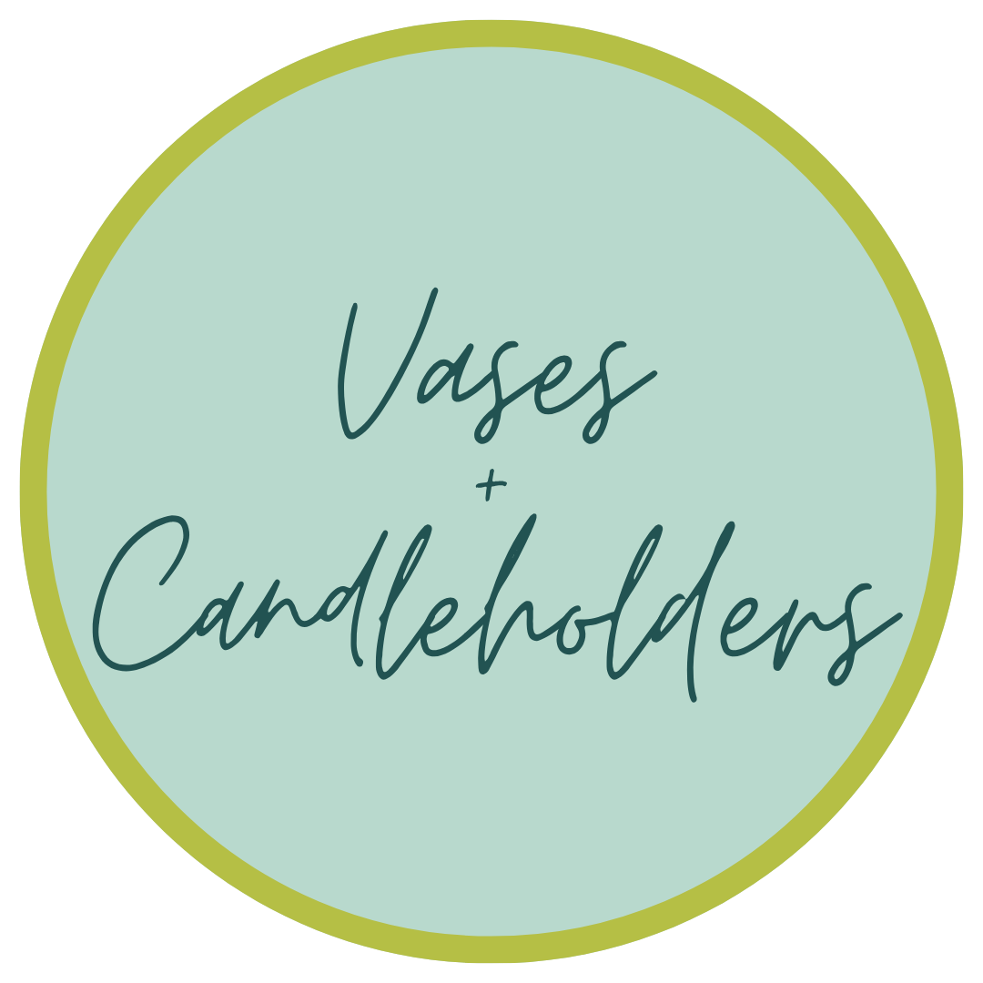 Vases + Candleholders