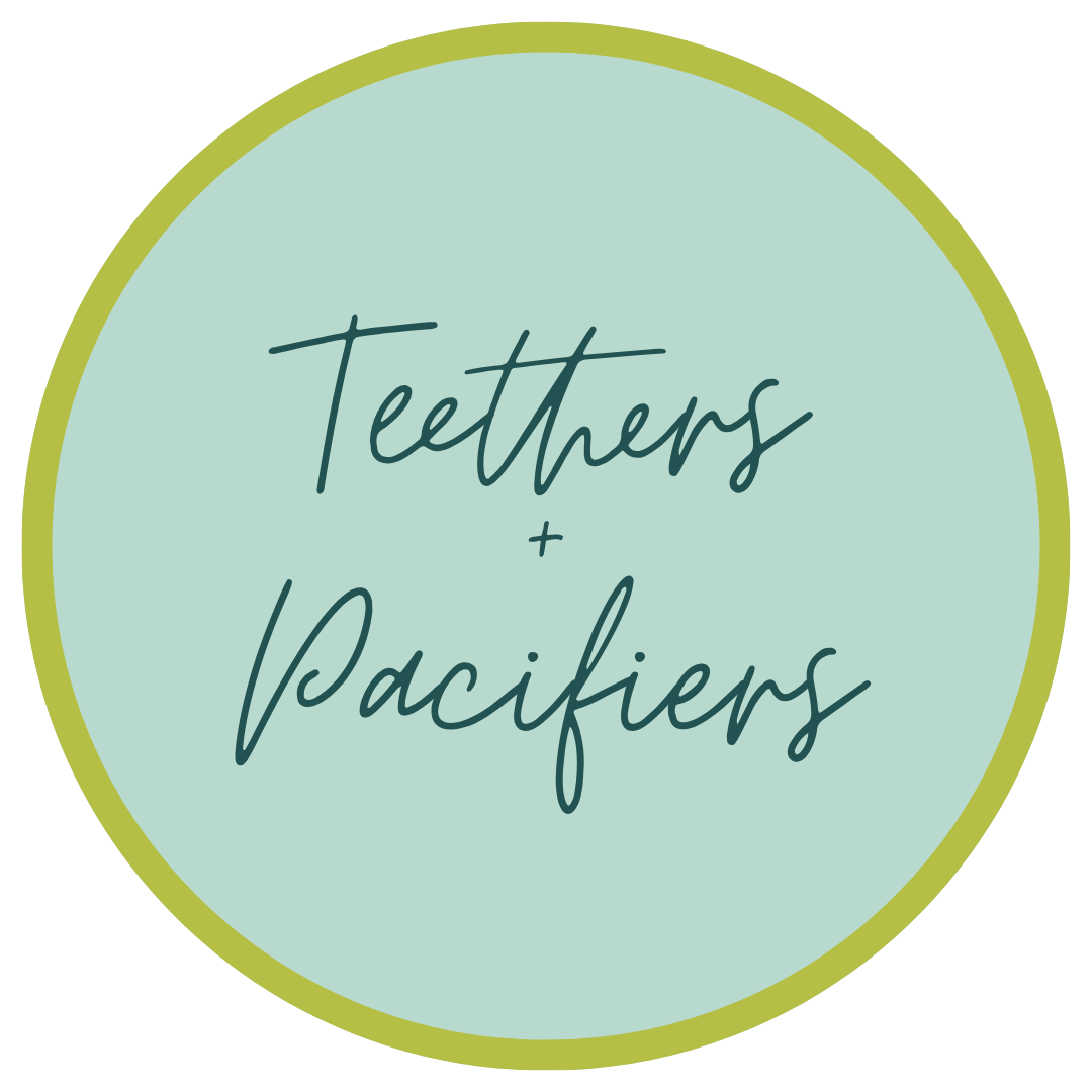 BABY TEETHERS + PACIFIERS