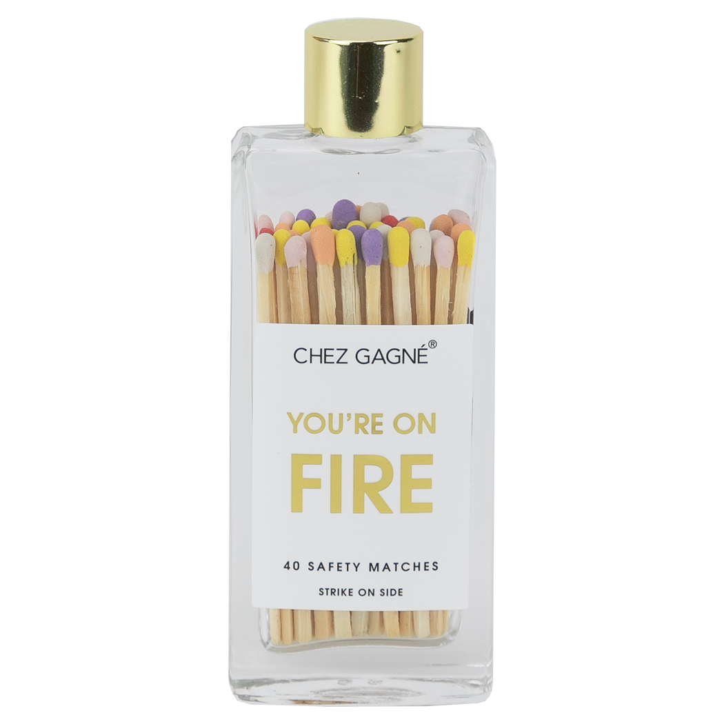 You're On Fire Matches