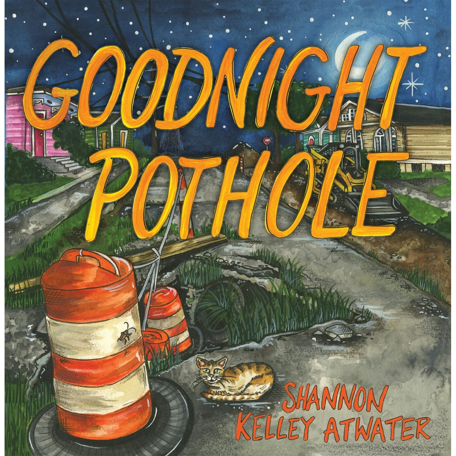 Book cover for 'Goodnight Pothole' featuring an illustration of a pothole, orange cones, and a street lamp with a night-time background.