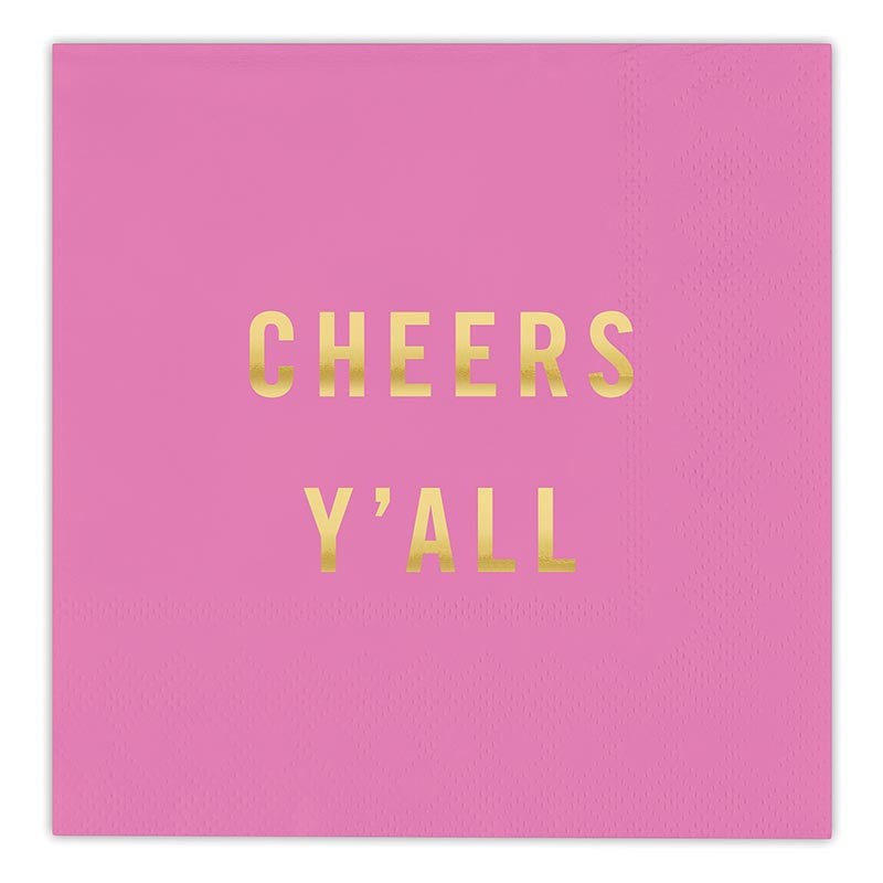 Pink cocktail napkin with gold Cheers Y'all lettering