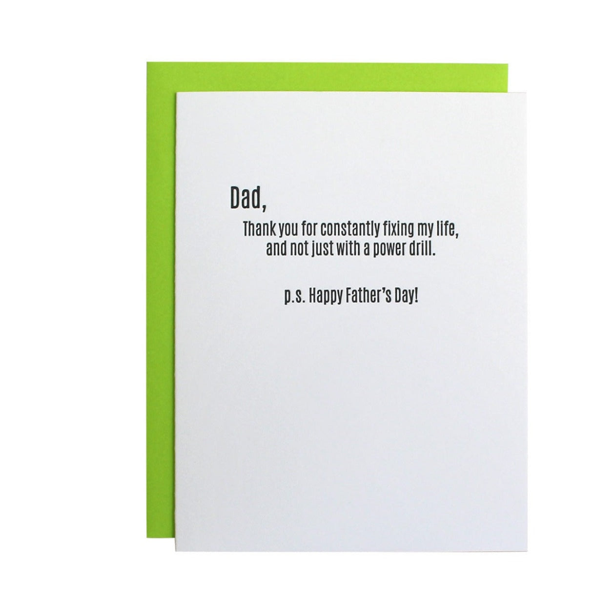 Father's Day card with humorous message on a white background with green trim