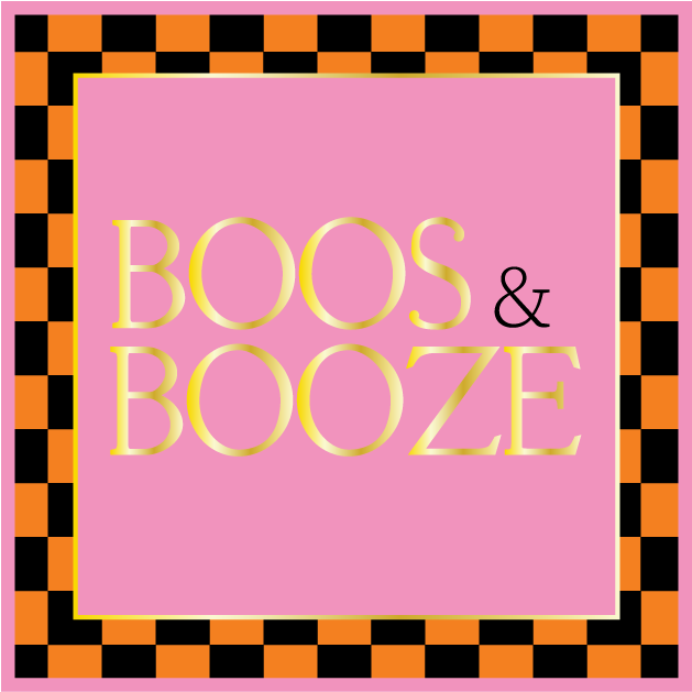 Graphic with text Boos and Booze in gold lettering on a pink background with a black and orange checkered border