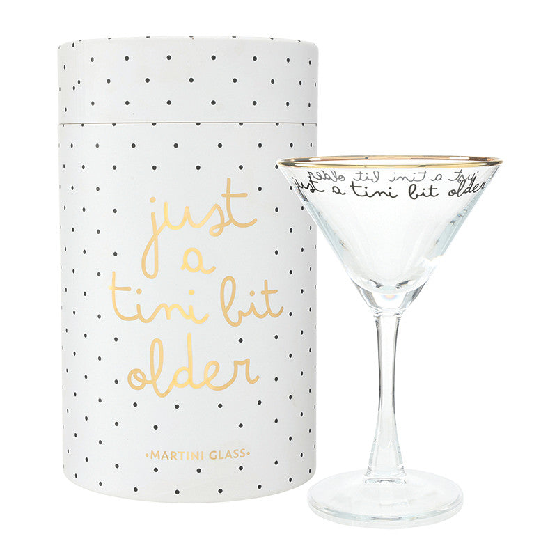 Martini Glass - Tini Bit Older