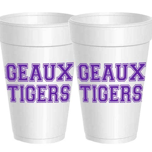 Geaux Tigers Styrofoam Cup