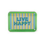 Acrylic sign featuring bold blue "LIVE HAPPY" text with a green outline over a background of vertical light blue and yellow stripes, all framed by a bright green border with silver corner screws