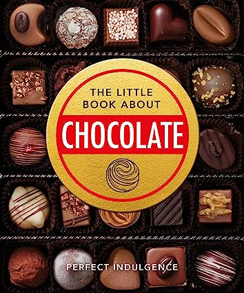 Little Book of Chocolate: Delicious, Decadent, Dark and Delightful (FINAL SALE)