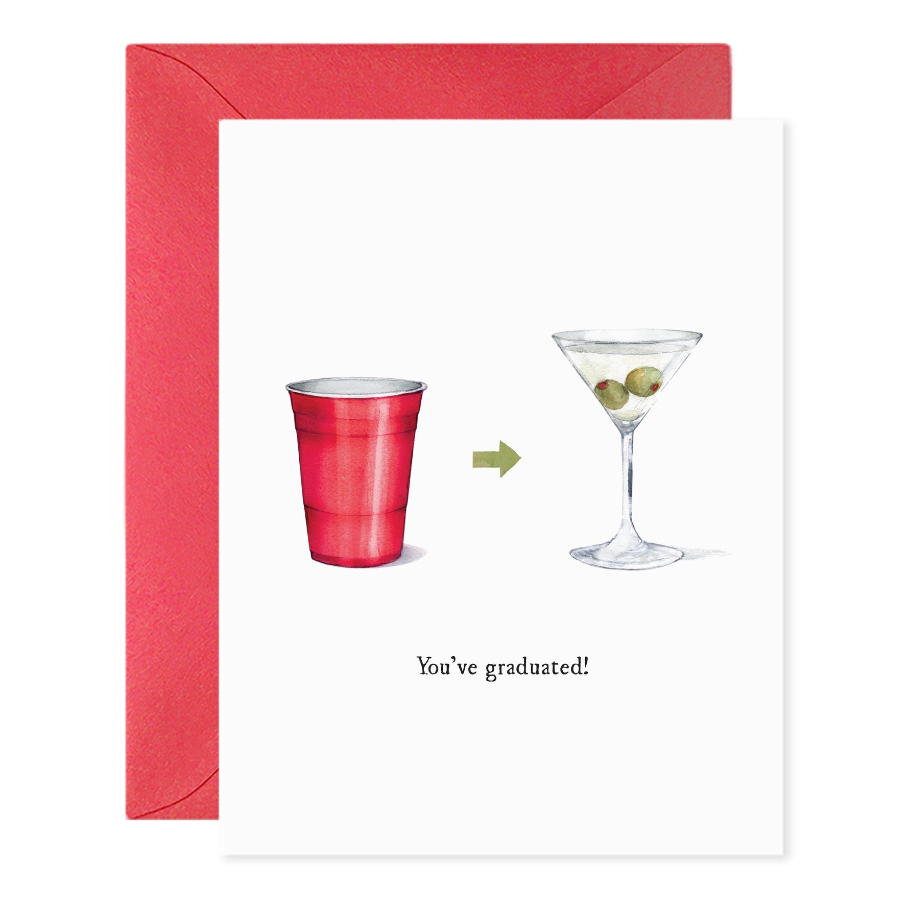 Greeting card with red plastic cup and martini glass illustration and text You have graduated