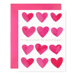 Greeting card with twelve pink watercolor hearts and text reading If I had more hearts they would all be yours