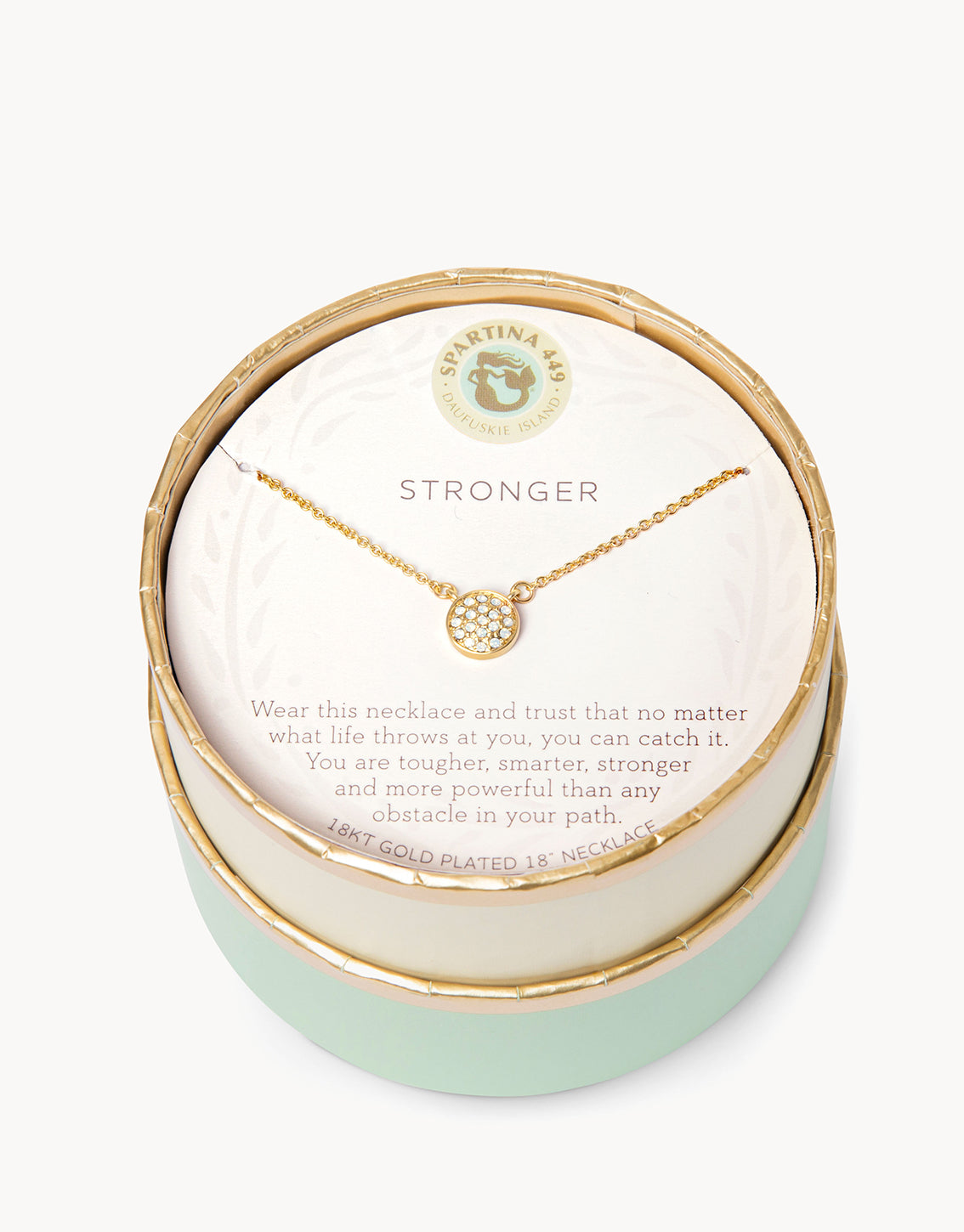 Spartina 449 Daufuskie Island 18KT gold plated necklace featuring a circular pave crystal pendant displayed in a mint green and cream round box with the word STRONGER and an inspirational message on the card