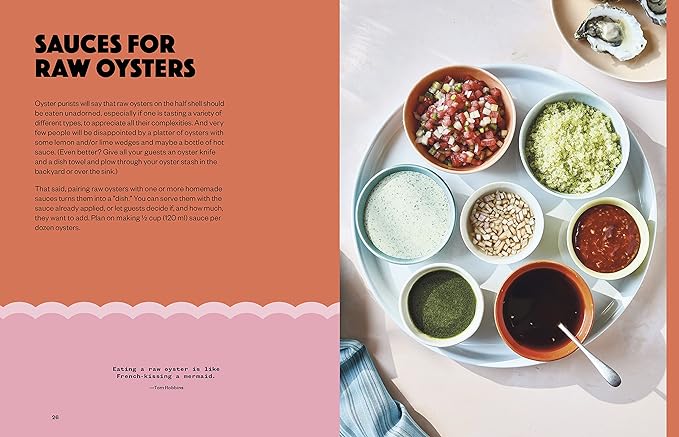 Photograph of a white round tray showcasing seven colorful raw oyster sauces and condiments including diced tomatoes, green herbs, and a dark brown liquid, accompanied by two oysters on a pale pink plate and a cookbook page titled SAUCES FOR RAW OYSTERS