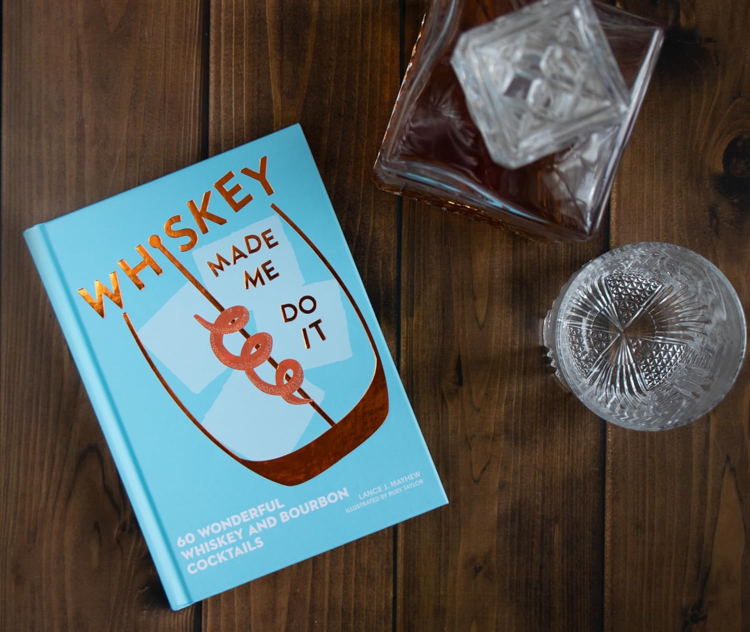 Whiskey Made Me Do It