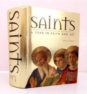 Saints - A Year in Faith and Art Book