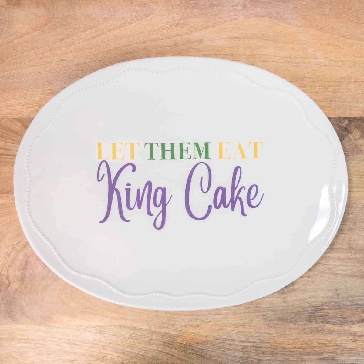 Let Them Eat Cake King Cake Platter