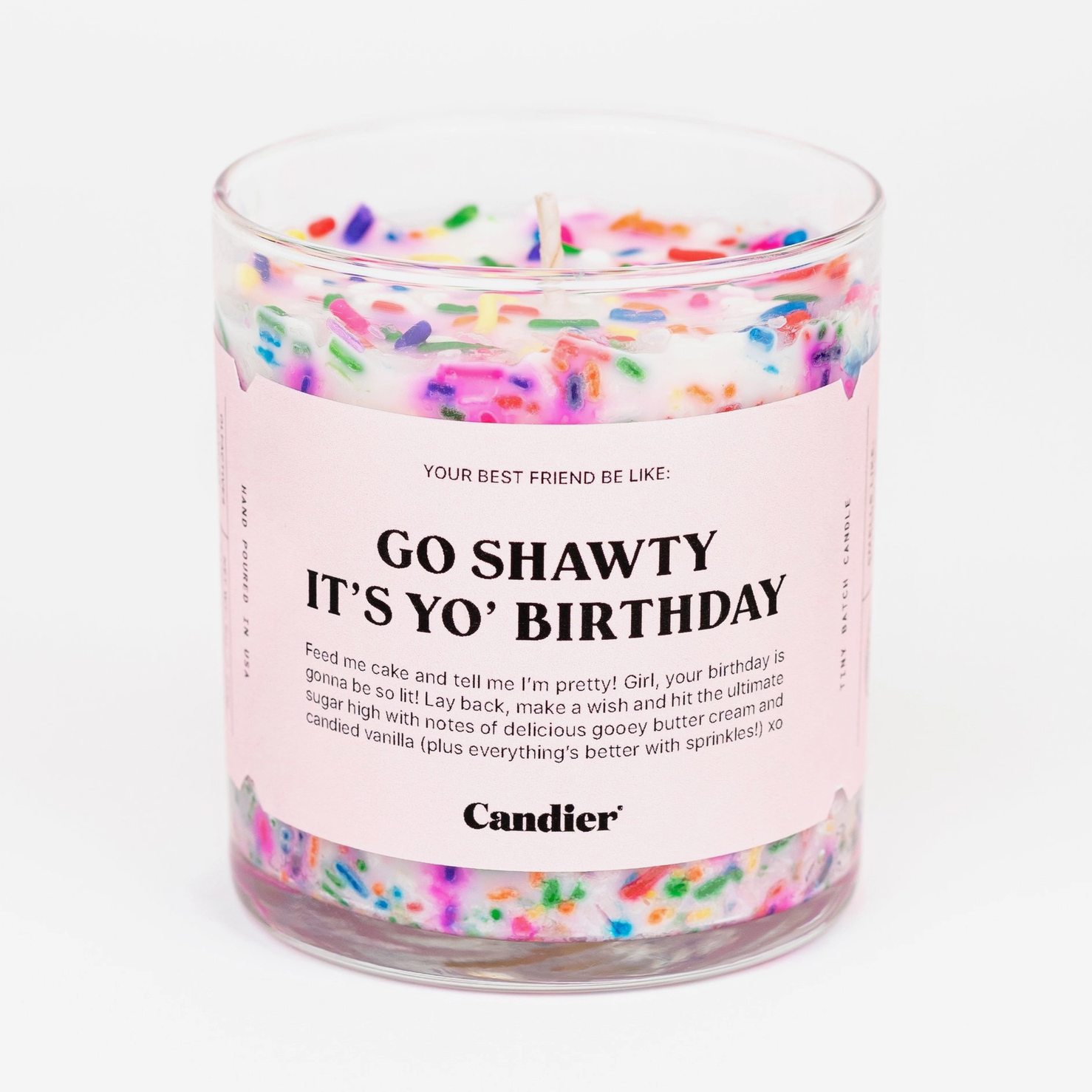 Birthday Cake Candle - Go Shawty It's Your Birthday