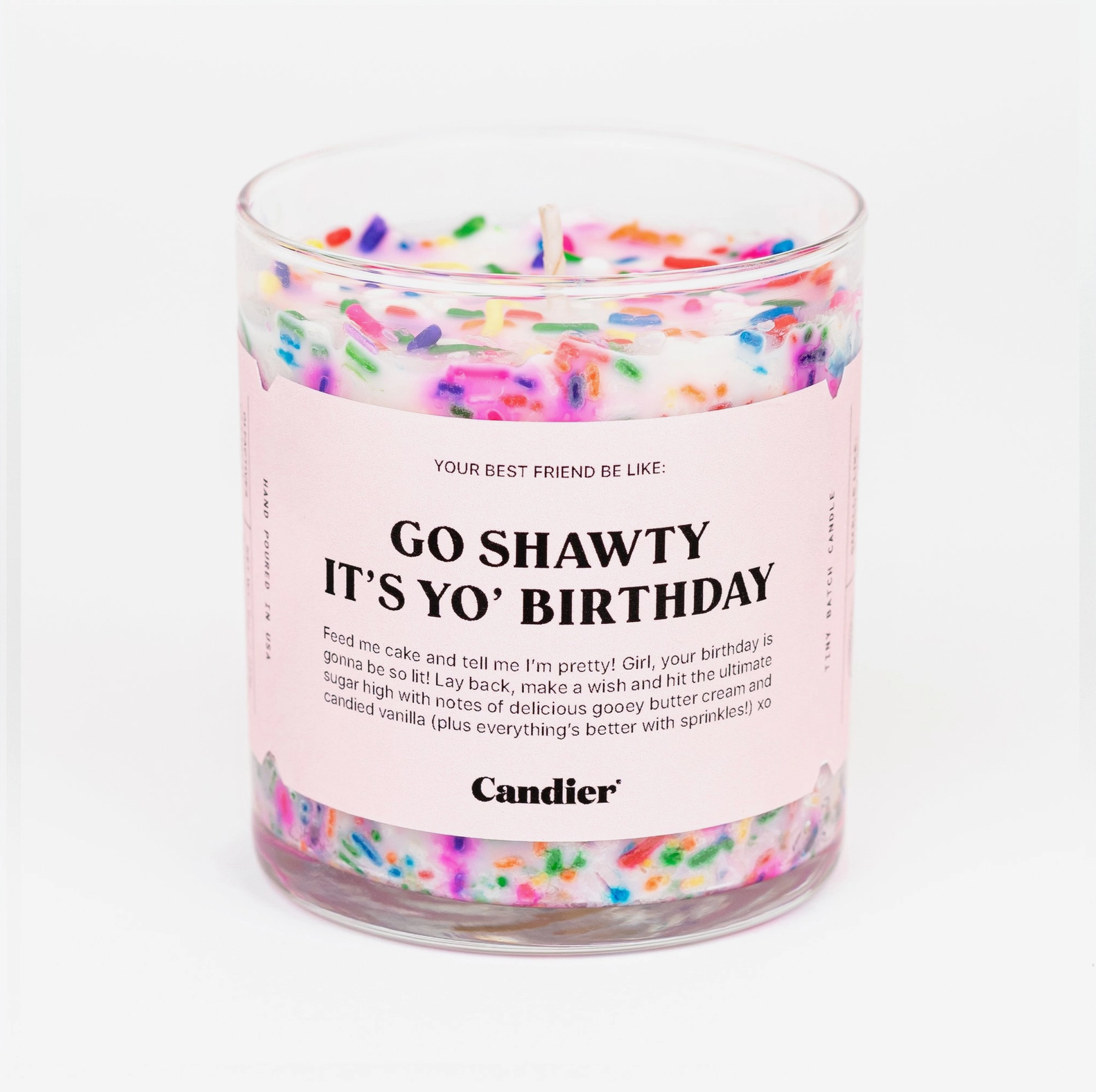 Birthday Cake Candle - Go Shawty It's Your Birthday