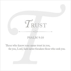 Digital typography graphic featuring the word Trust in dark grey text centered above Psalm 9:10, set against a subtle large light grey initial T and the verse 'Those who know your name trust in you, for you, Lord, have never forsaken those who seek you' on a white background